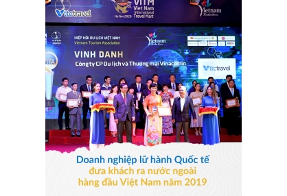 Doanh nghiệp lữ hành Quốc tế đưa khách ra nước ngoài hàng đầu Việt Nam năm 2019